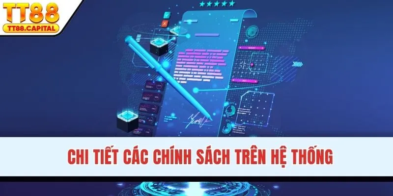 Chi tiết điều khoản điều kiện trên hệ thống